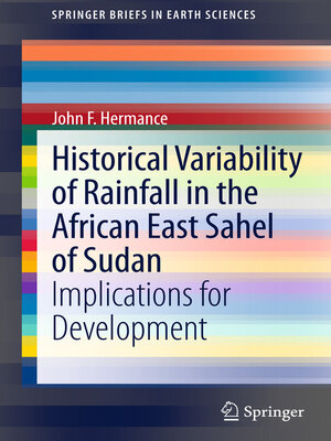 cover image of Historical Variability of Rainfall in the African East Sahel of Sudan